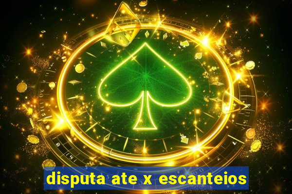 disputa ate x escanteios